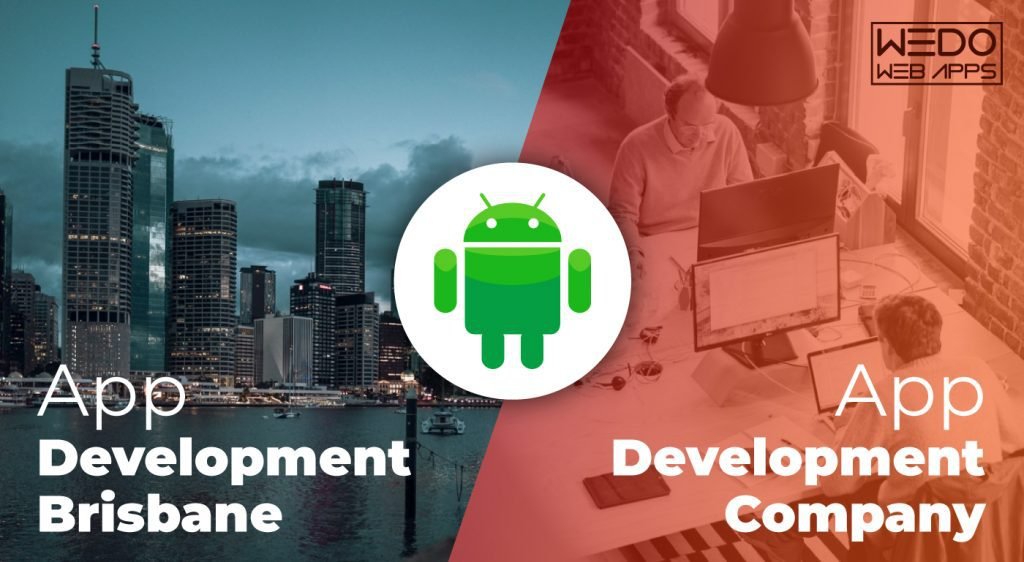 Android App Development in Brisbane