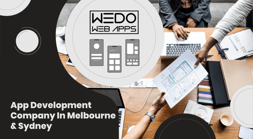 App Development Company Melbourne and App Development Company Sydney