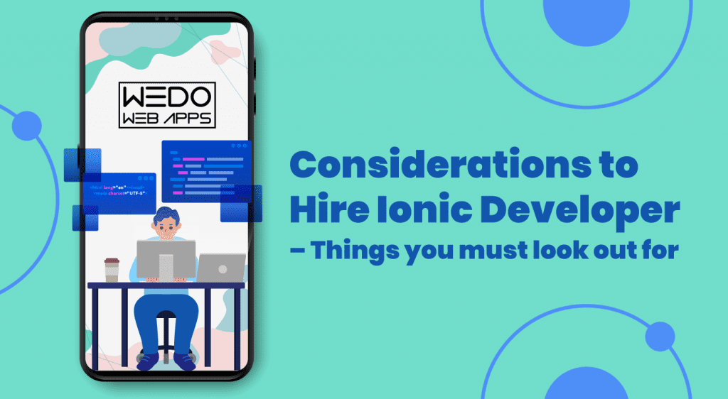 Things to Keep in Mind While Hiring Ionic Developer