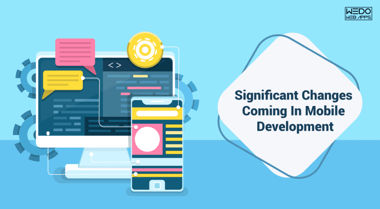 Mobile development in coming years