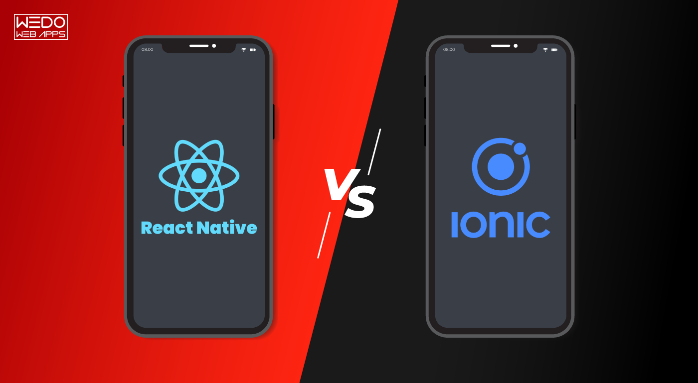 React Native Vs Ionic- Which is a better framework for your app development?