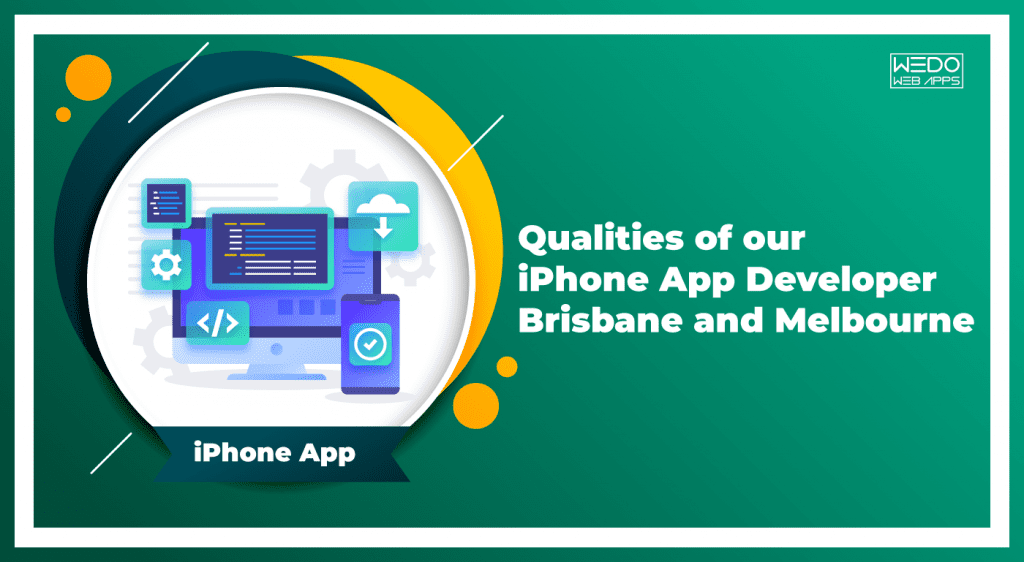 iPhone App Developer in Brisbane and iPhone App Developer in Melbourne