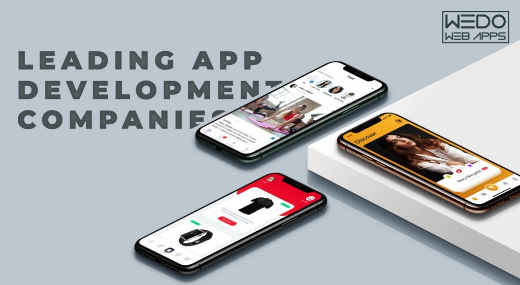 Why WeDoWebApps LLC Stands Out Among Leading App Development Companies
