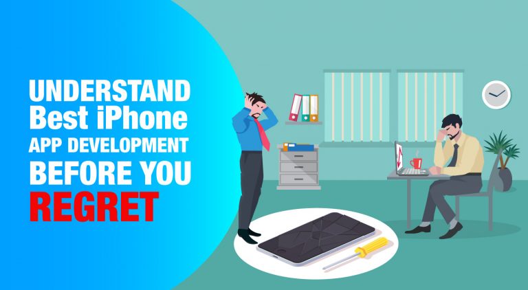 Understand Best iPhone App Development Before You Regret