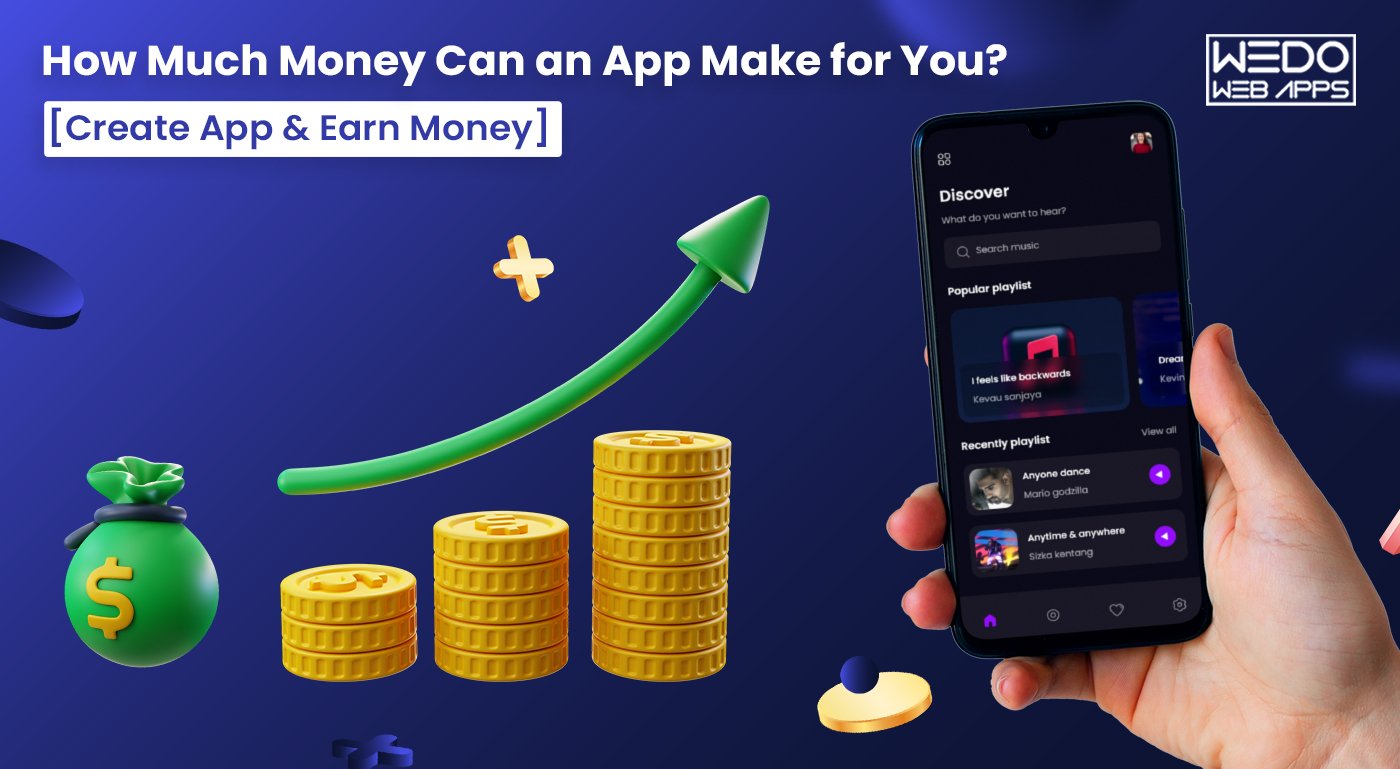 How Much Money Can an App Make for You?