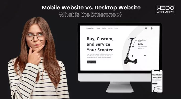 Mobile Website Vs. Desktop Website – What is the Difference?
