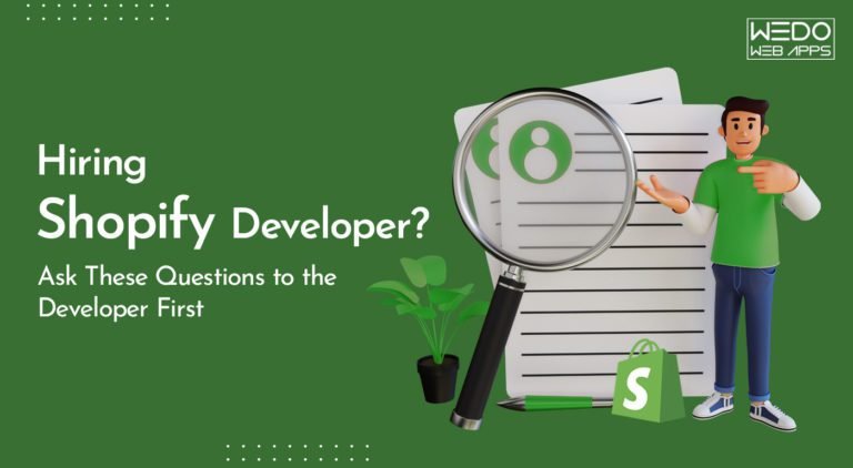 Before Hiring Shopify Developer? Ask These Questions