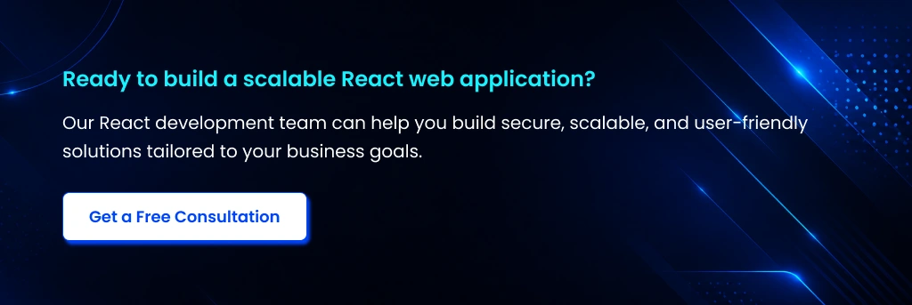 Build Scalable React Web Apps React App Development Consultation