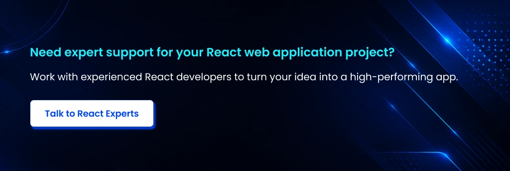 React Web App Expert Support Hire React Developers for Projects