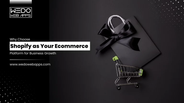 Why Choose Shopify as Your Ecommerce Platform for Business Growth