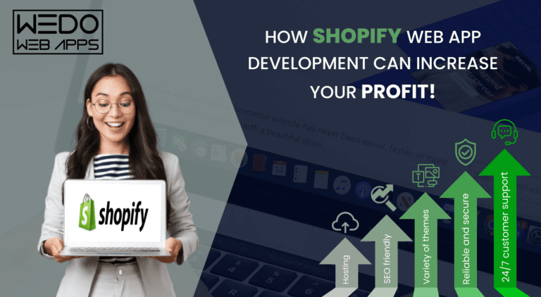 How Shopify Web App Development can Increase your profit!