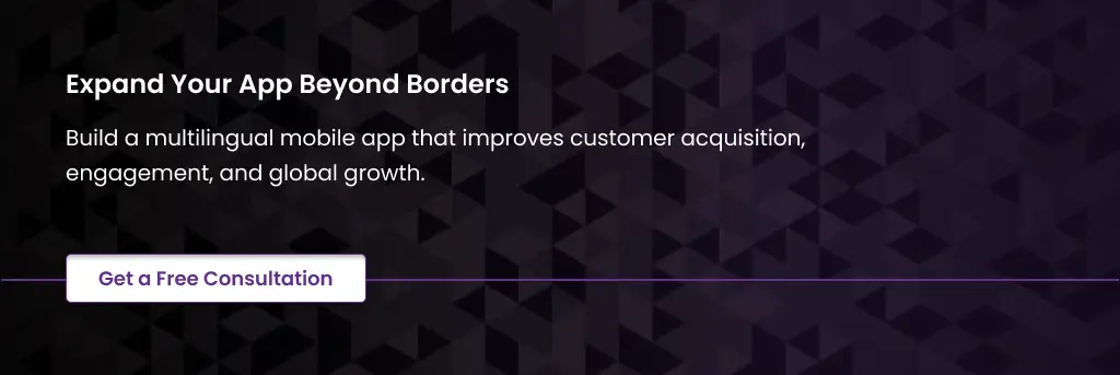 Multilingual Apps for Global Customer Growth