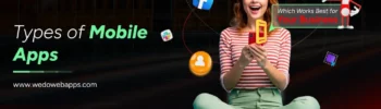 Explore Different Types of Mobile Apps
