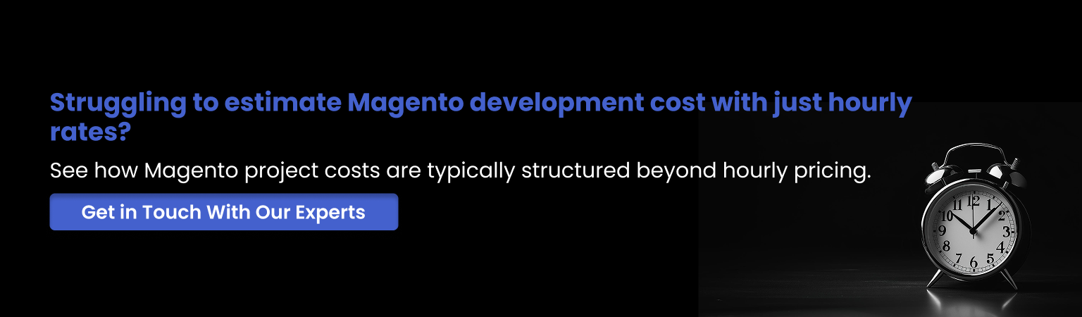 Struggling to estimate Magento development cost