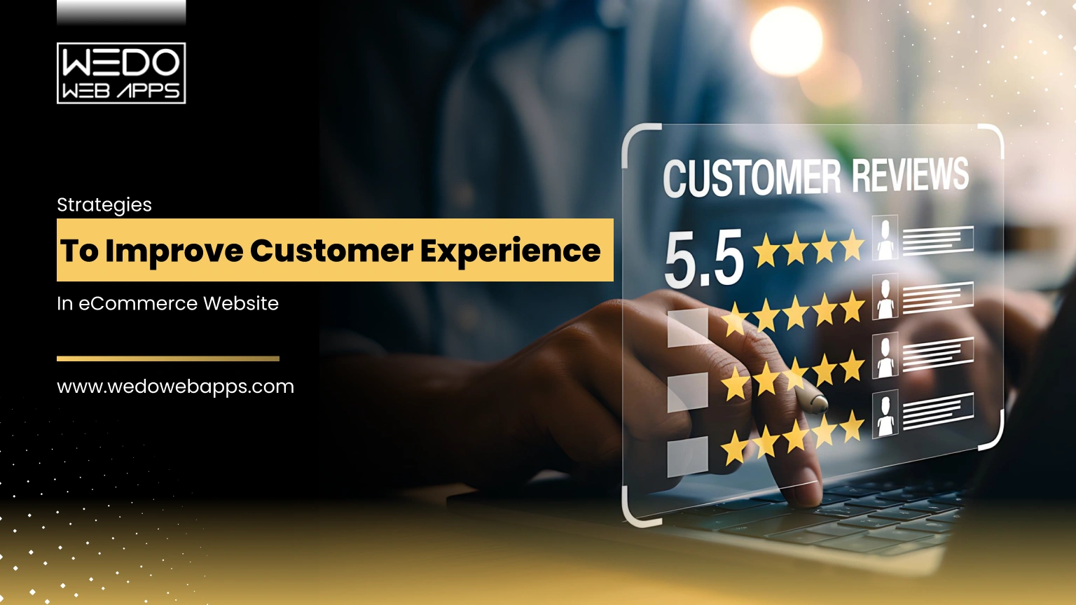 Strategies to Improve Customer Experience in eCommerce Websites