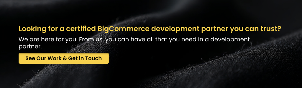 Looking for a certified BigCommerce development