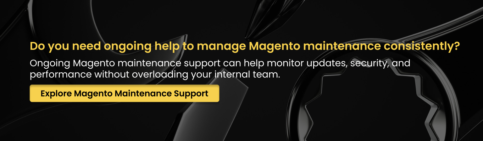 Ongoing Magento Website Maintenance Support