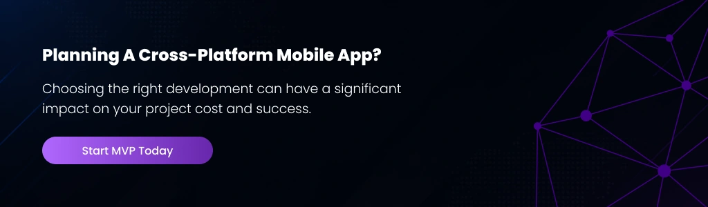 Planning a cross-platform mobile app Start MVP Today