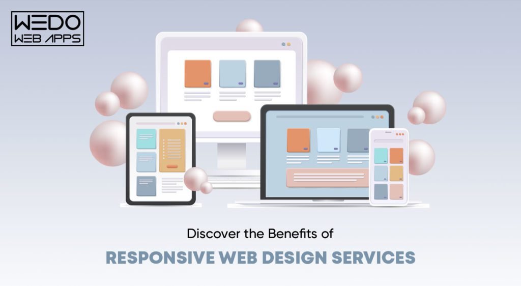 Discover the Benefits of Responsive Web Design