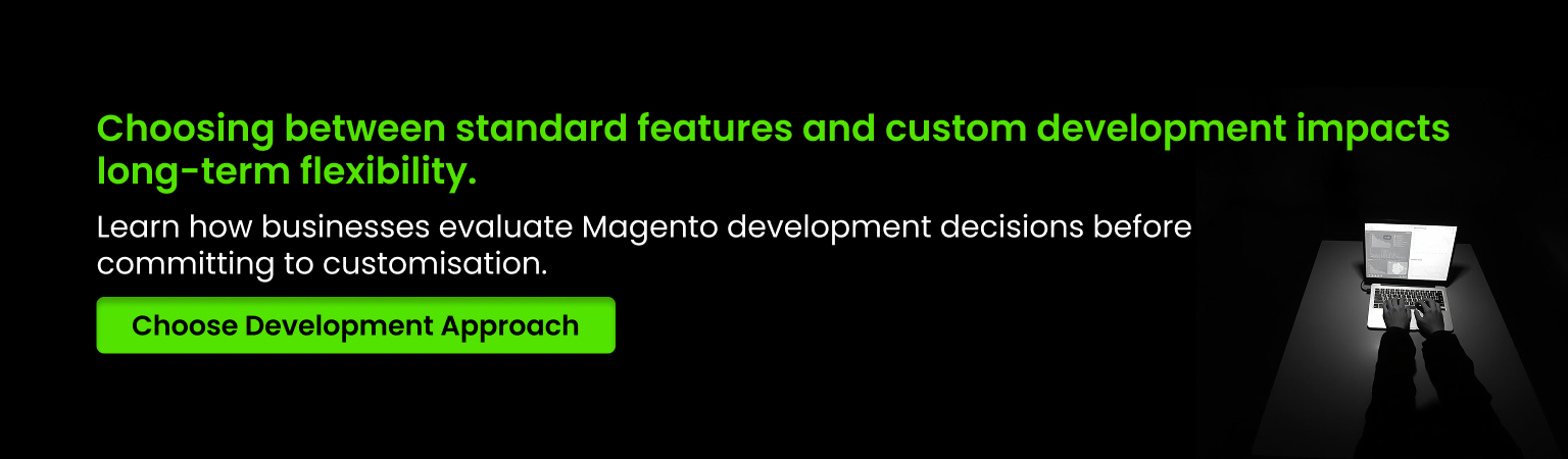 standard features and custom Magento development