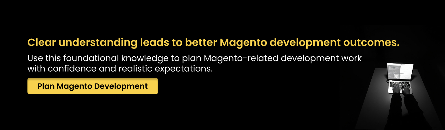 plan Magento development with clarity