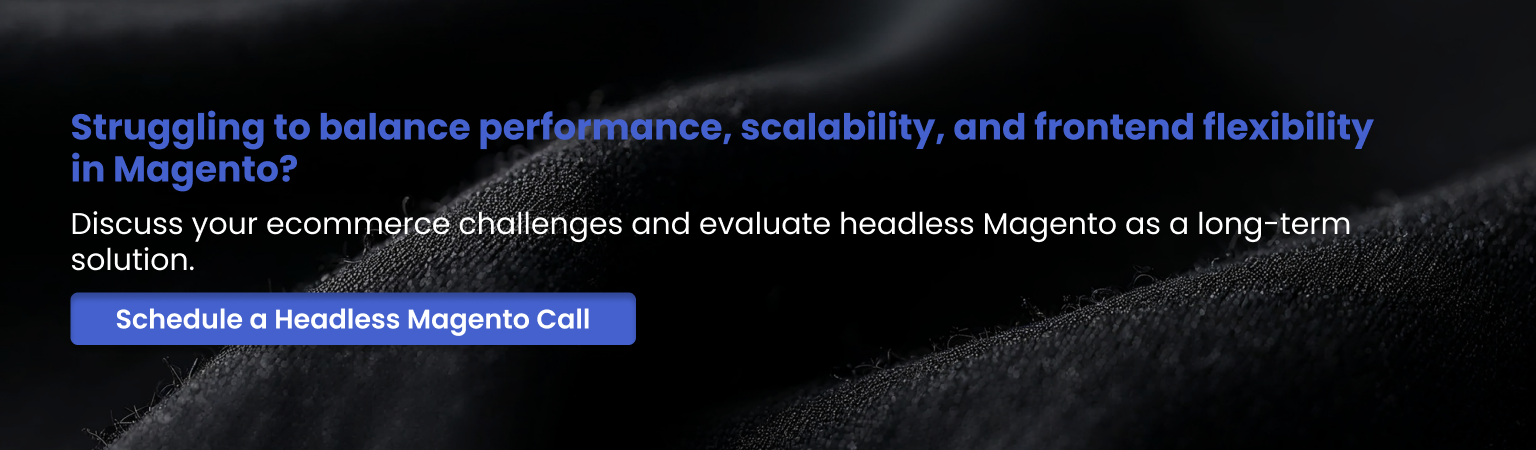 Headless Magento consultation
