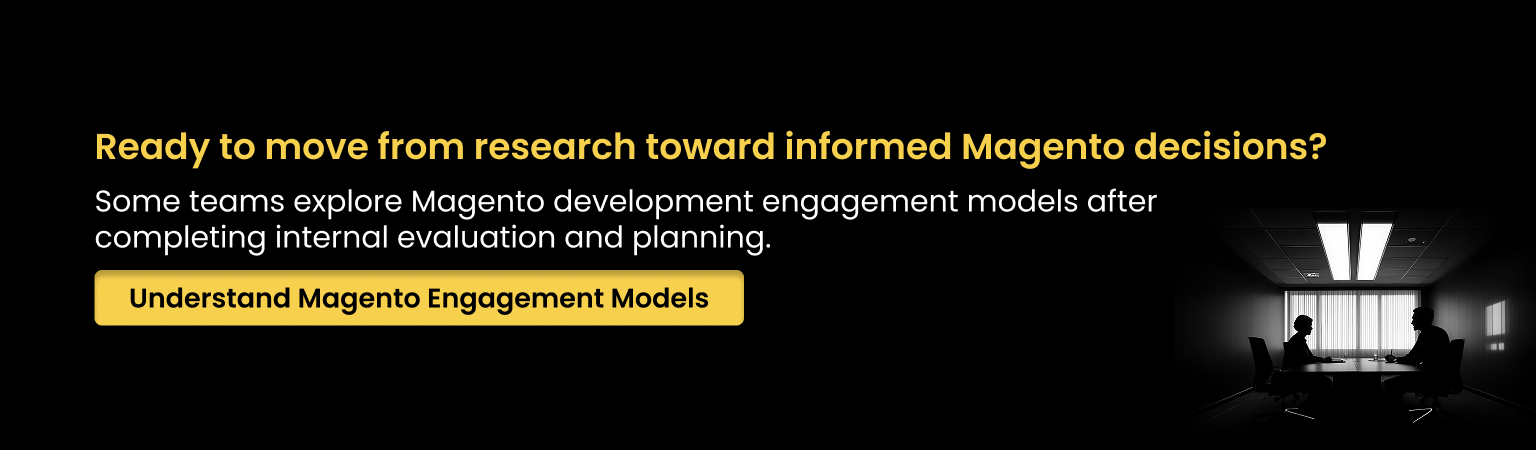 encouraging informed Magento engagement decisions