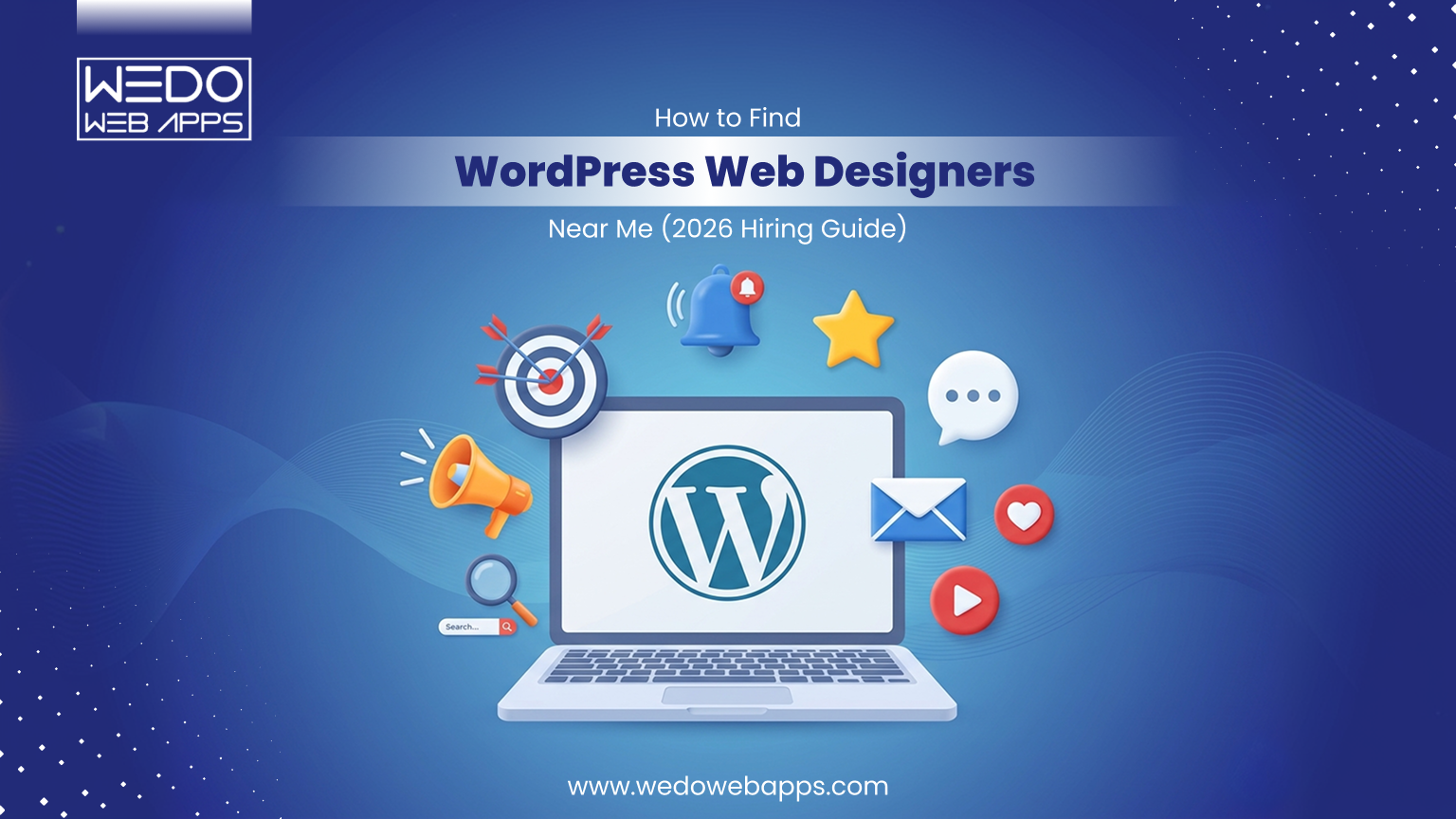 How to Find WordPress Web Designers Near Me (2026 Hiring Guide)