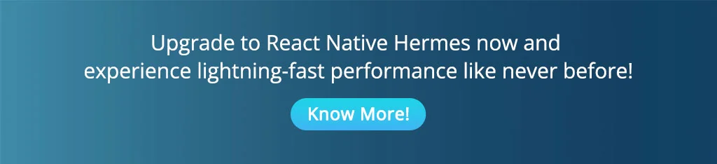 Benefits of react native hermes