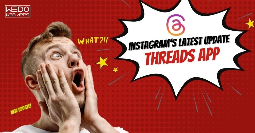 A Thread Worth Unraveling: Instagram’s Latest Update to Its Meta Threads App