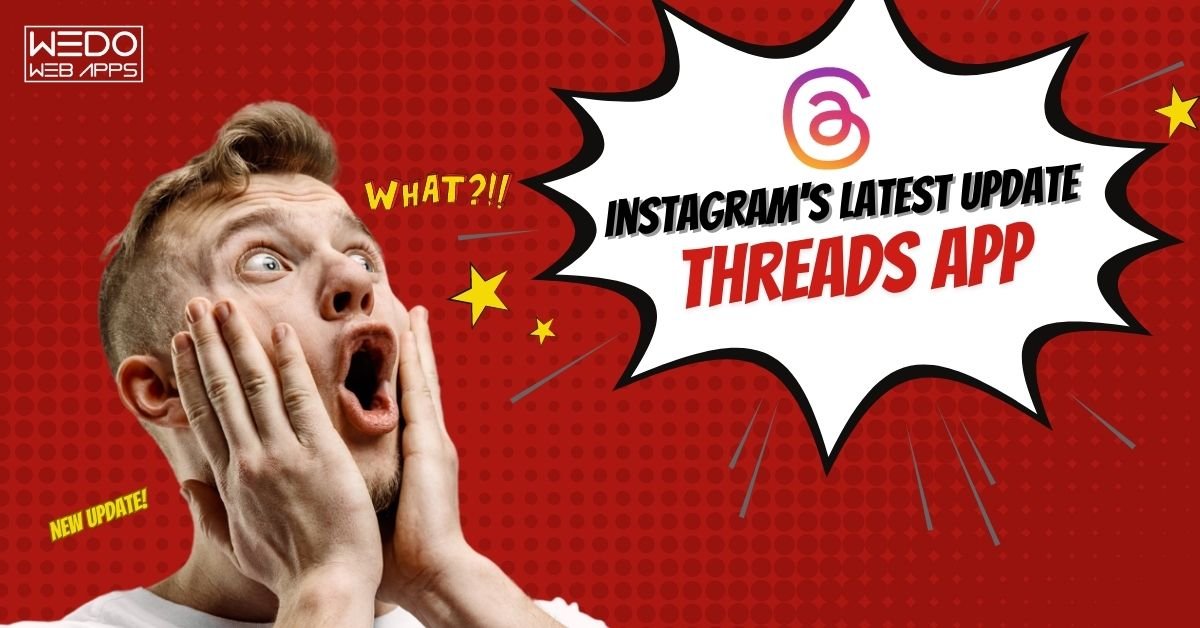 A Thread Worth Unraveling: Instagram's Latest Update to Its Meta Threads App