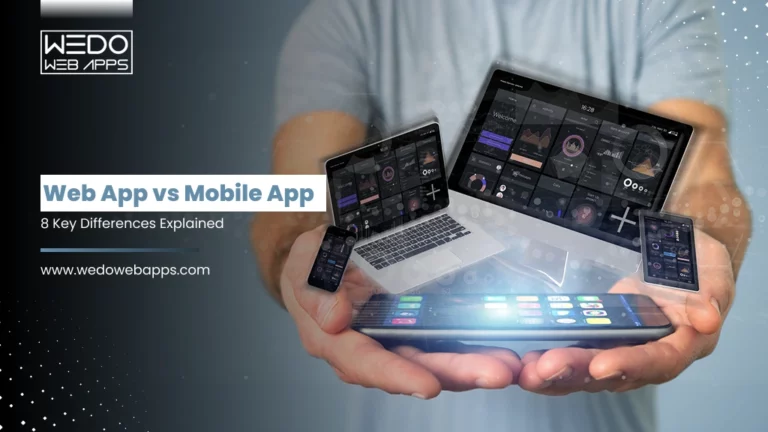 Web App vs Mobile App: 8 Key Differences Explained