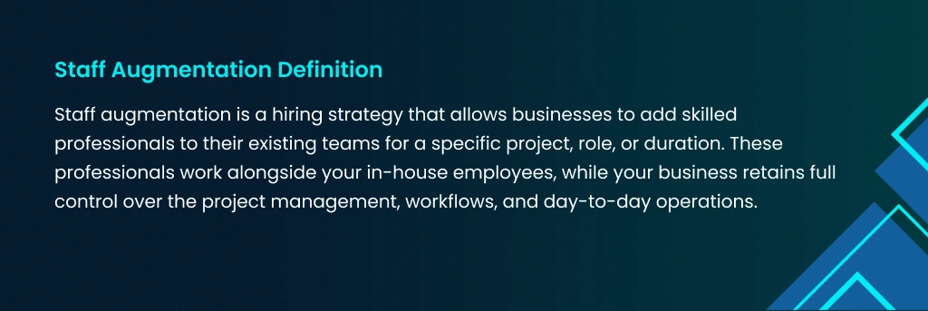 Definition of Staff Augmentation