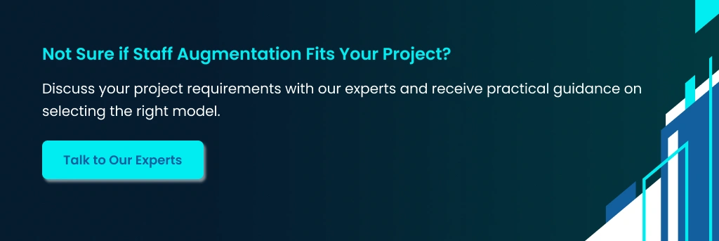 Staff Augmentation Fits Your Project Staff Augmentation Expert Advice