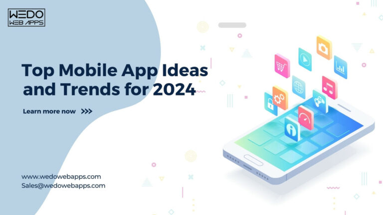Top Mobile App Ideas and Trends to Kickstart Your Business