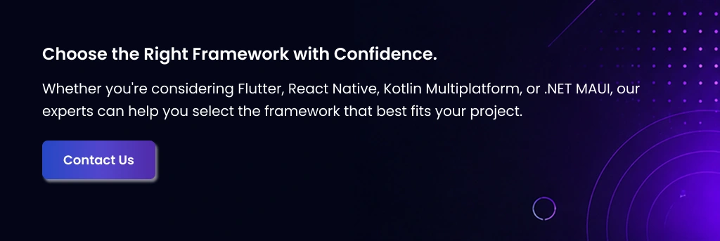 Choose the Right App Framework Flutter React Native Framework