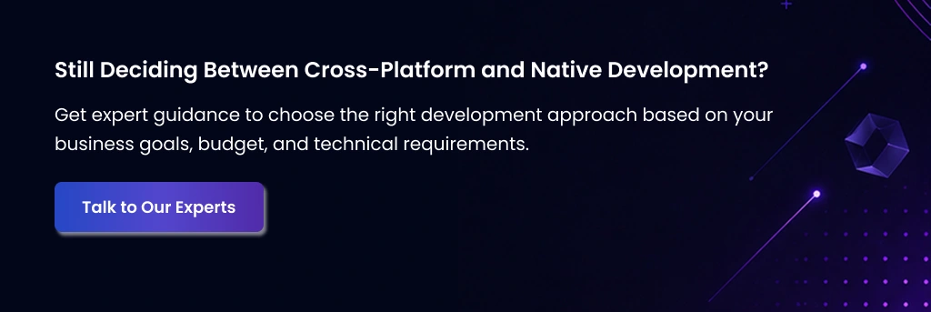 Cross-Platform vs Native Development Expert Guidance for App Development