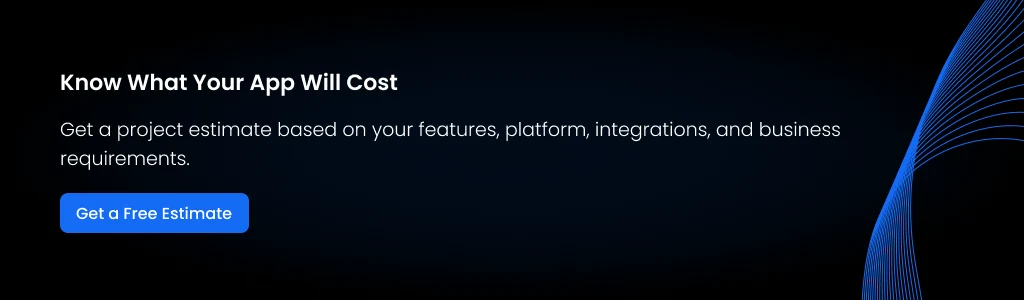 Know What Your Mobile App Will Cost Get a Custom Mobile App Cost Estimate