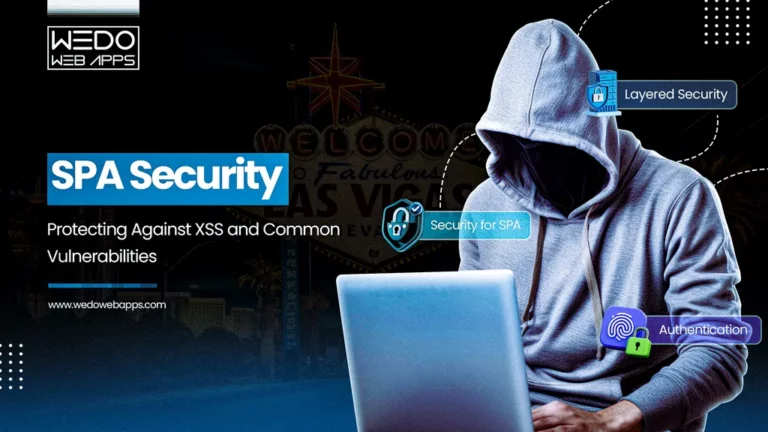 SPA Security: Protecting Against XSS and Common Vulnerabilities