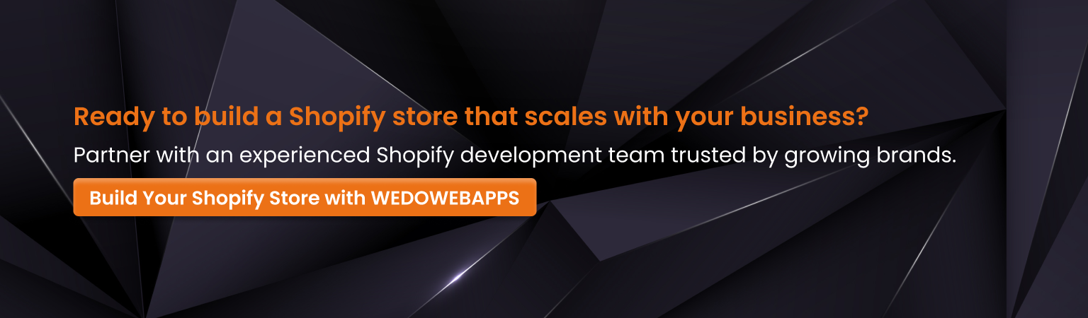 Build a scalable Shopify store with experts