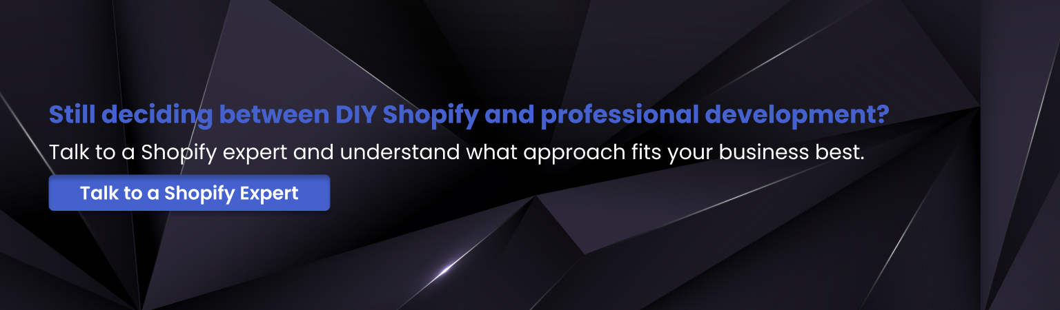 Talk to Shopify expert for website development