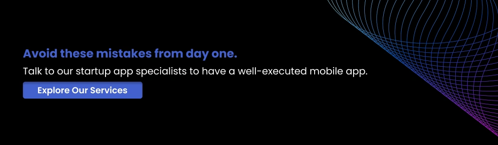 Talk to our startup app specialists