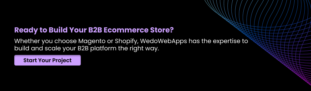 Ready to Build Your B2B Ecommerce Store