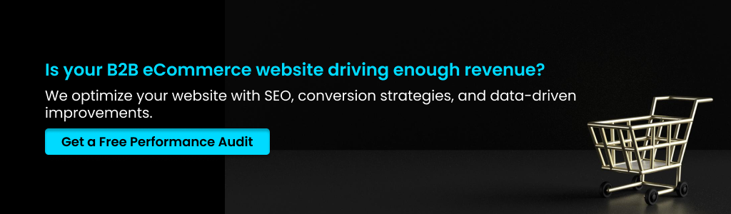 B2B eCommerce website driving enough revenue