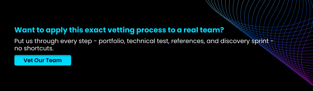 Want to apply this exact vetting process