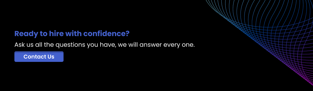 Ready to hire with confidence