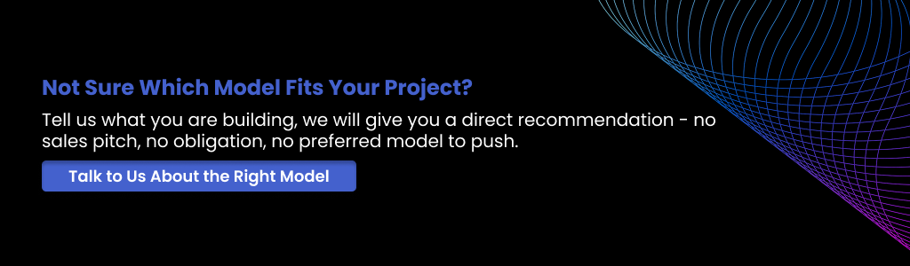 Not Sure Which Model Fits Your Project
