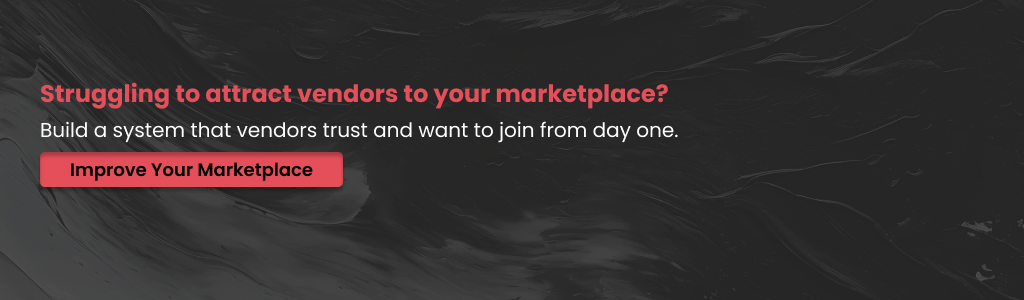 Build a trusted system vendors want to join 