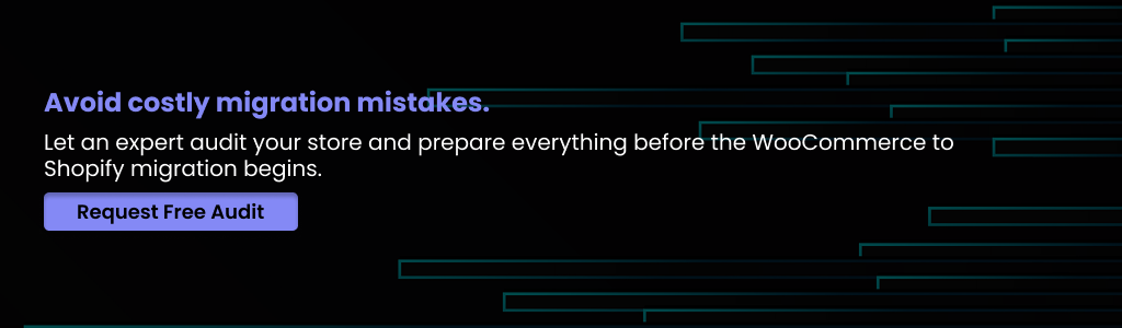 Expert audit ensures smooth Shopify migration 