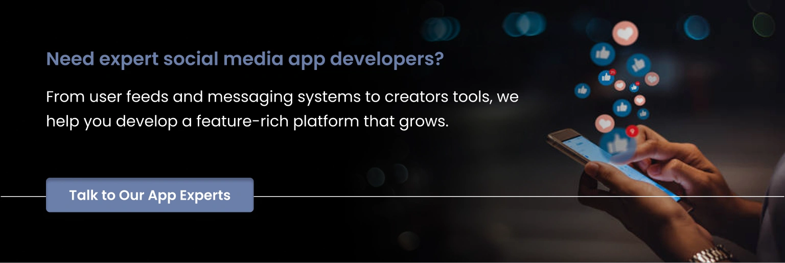 Need expert social media app developers
